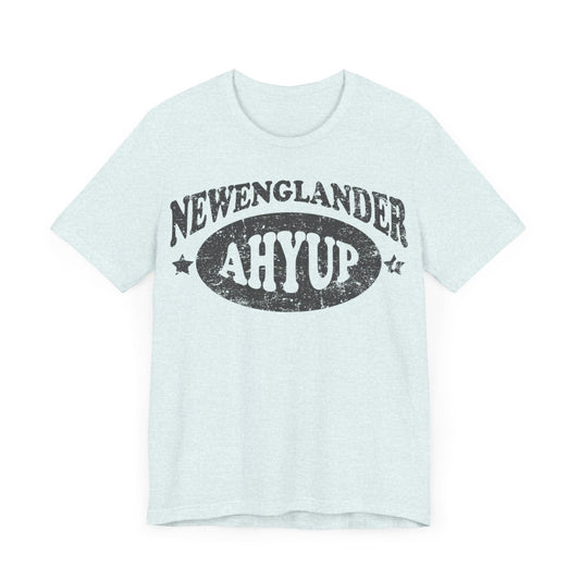 New England Ahyup Premium T-shirt, Yes, Newenglander