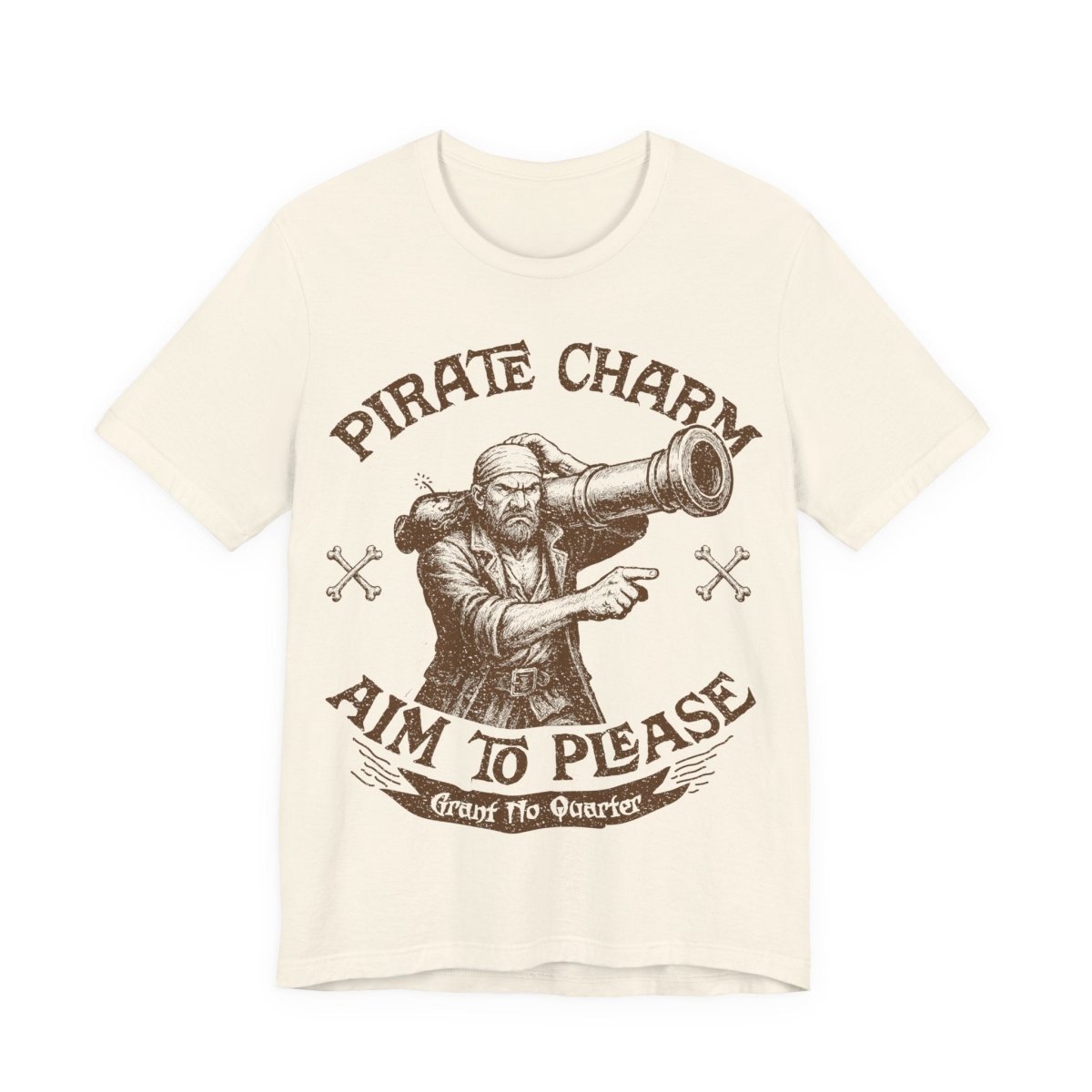 Pirate Action Motto Be Charming Premium T-Shirt, Ready Cannons, Vintage Style Funny Graphic Tee. Aim To Please - Aim The Cannons. Grant No Quarter.