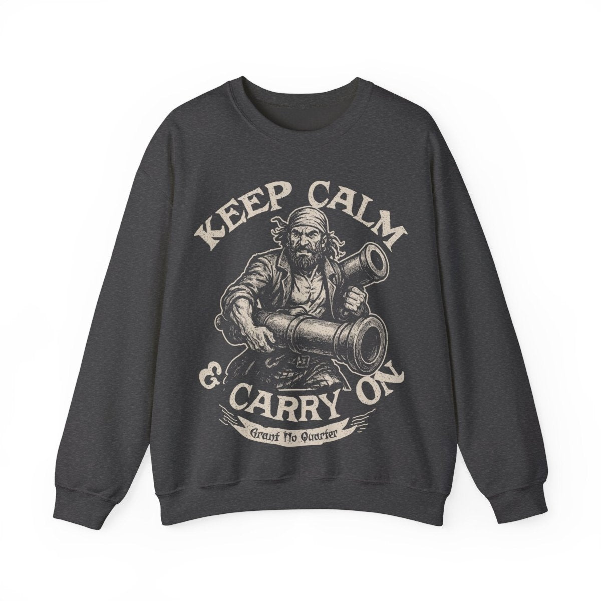 Pirate Action Motto Keep Calm and Carry On Cannons Funny Fleece Sweatshirt