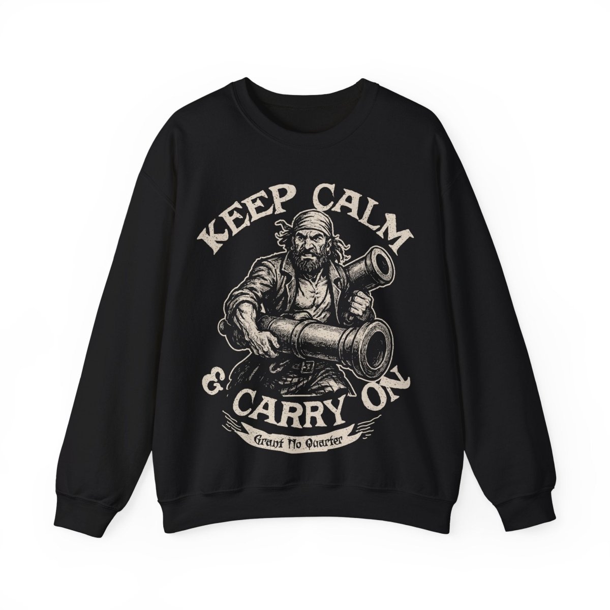 Pirate Action Motto Keep Calm and Carry On Cannons Funny Fleece Sweatshirt