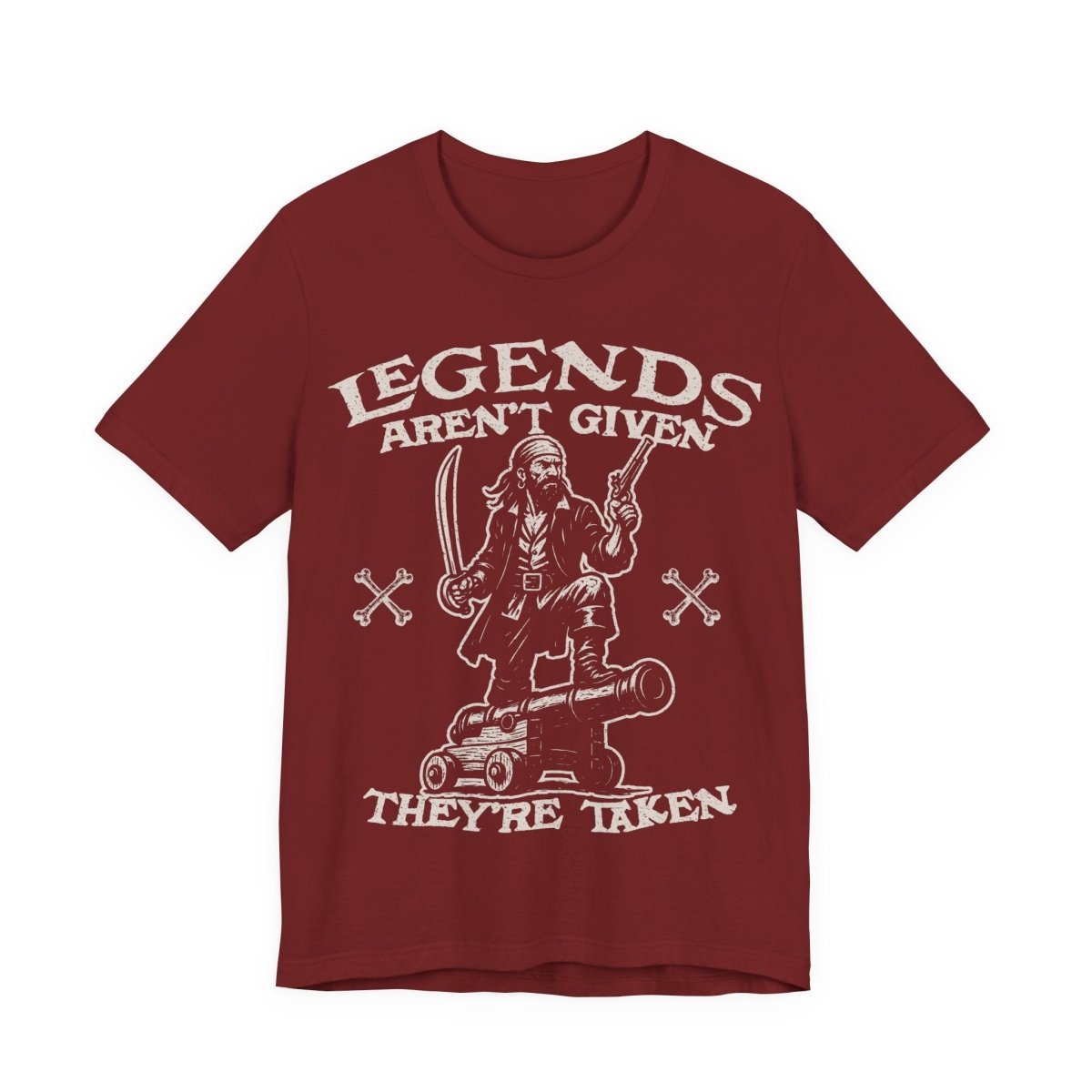 Pirate Action Motto Legends Are Taken Premium T-Shirt Ready Cannon, Vintage Style Graphic Tee