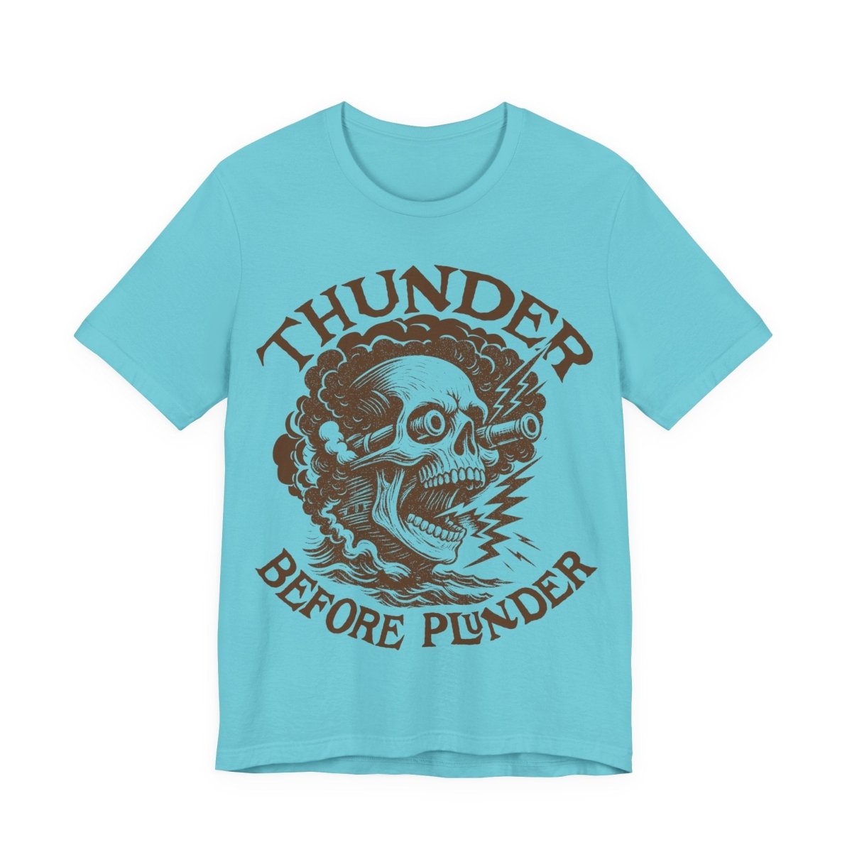 Pirate Action Motto Premium T-Shirt, Cannon Thunder Before Plunder, Vintage Style Graphic Tee