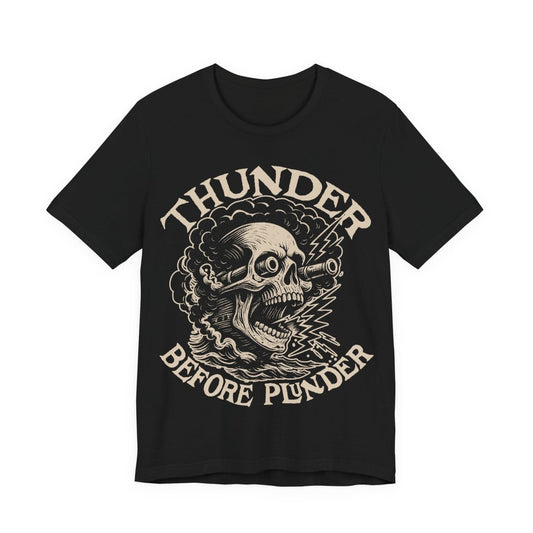 Pirate Action Motto Premium T-Shirt, Cannon Thunder Before Plunder, Vintage Style Graphic Tee