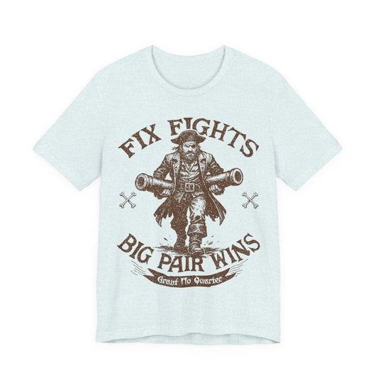 Pirate Action Motto Premium T-Shirt, Pair Ready Cannons, Vintage Style Graphic Tee