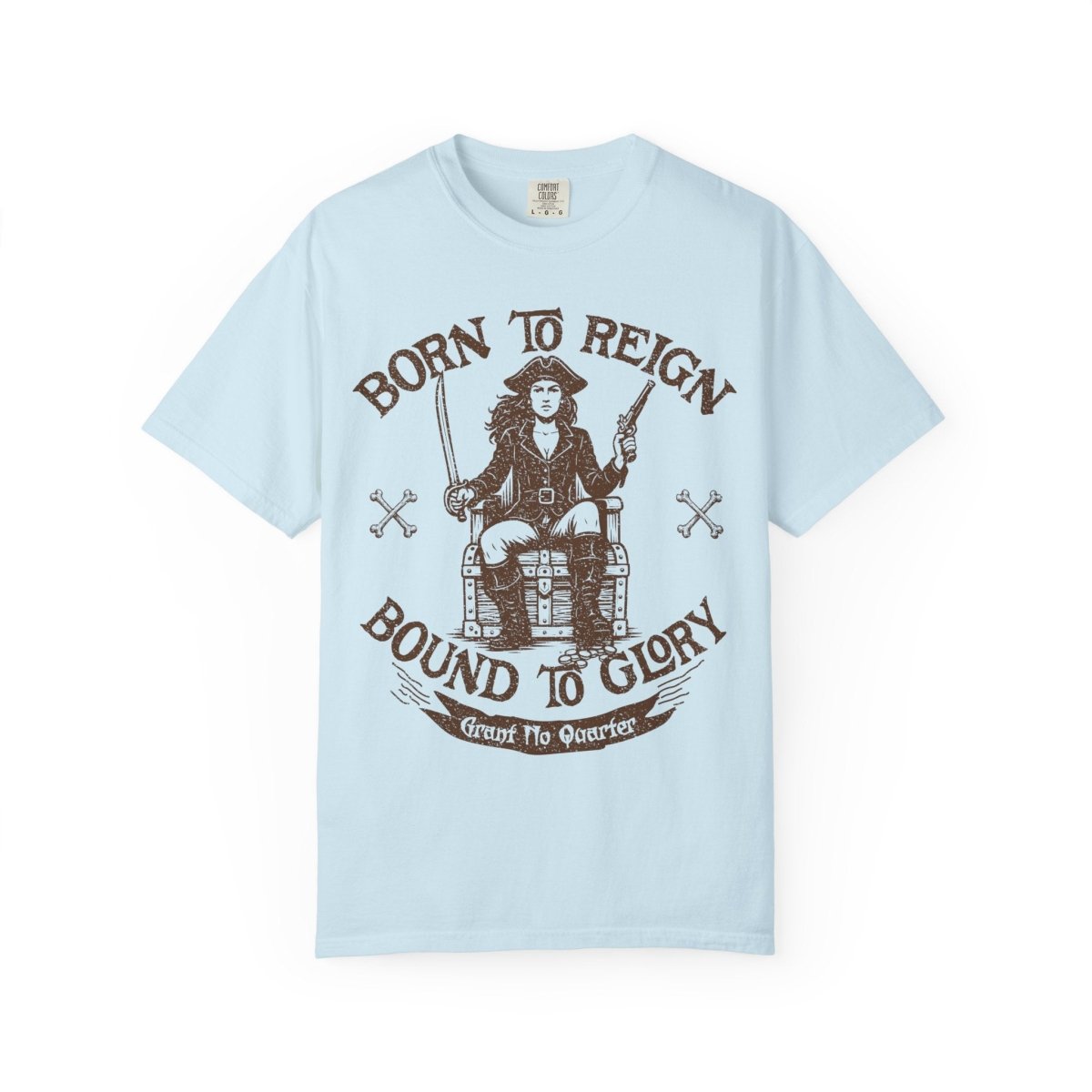 Pirate Reign Queen Comfort Colors Relaxed Fit Tee