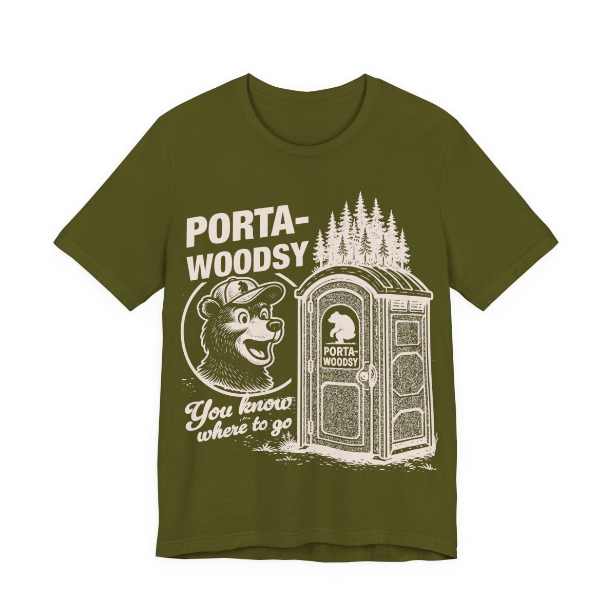Porta - Woodsy Funny Bathroom Bear Joke T shirt Camper Humor Gift Sarcastic Novelty Hiker Gross Gag Toilet Fart Edgy Graphic Gross Potty Poop Woods Laugh