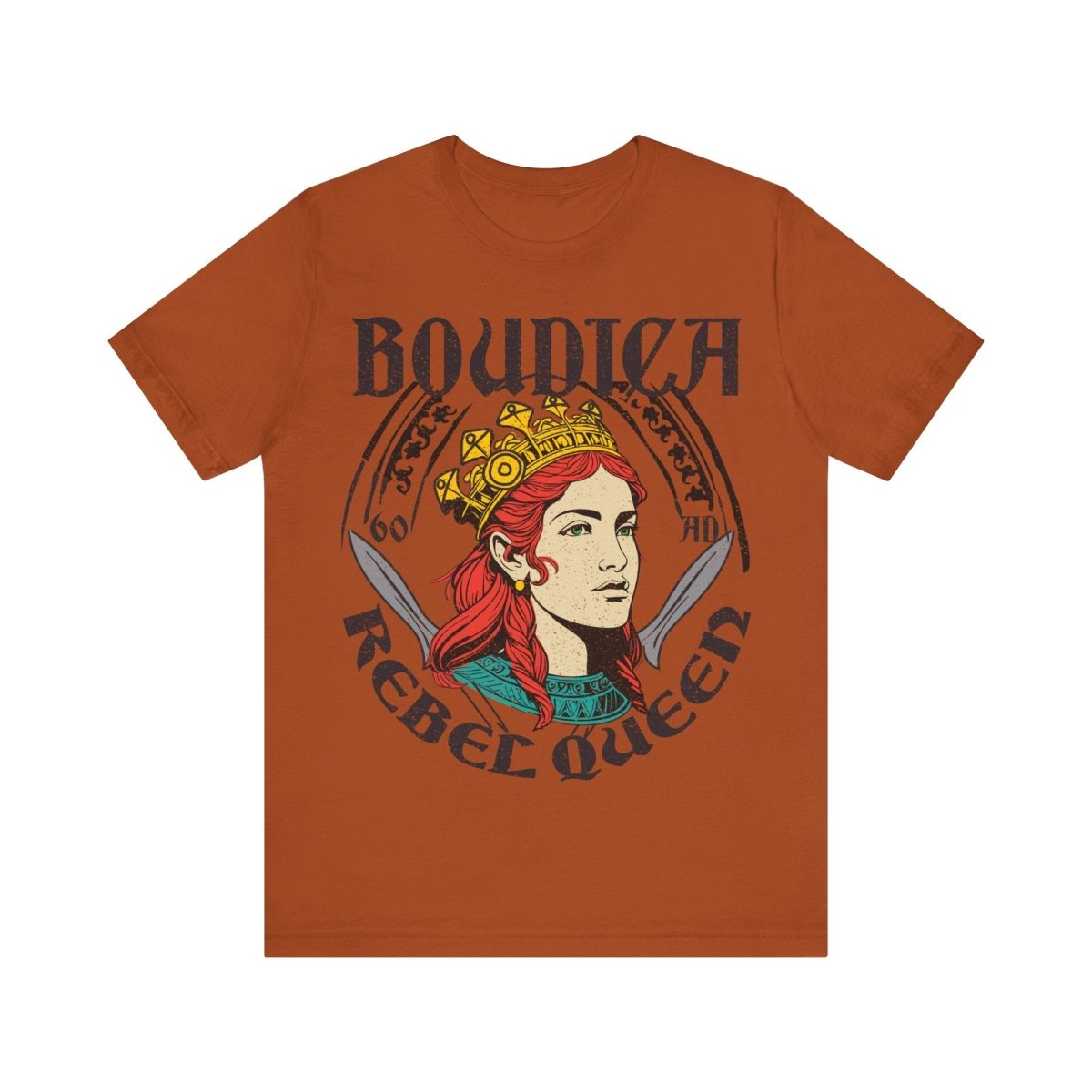 Rebel Queen Boudica Premium T-Shirt, Her Gift