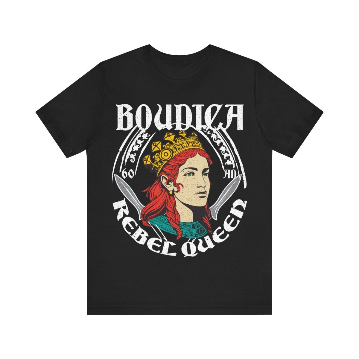 Rebel Queen Boudica Premium T-Shirt, Her Gift