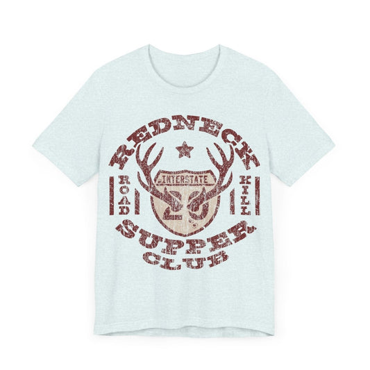 Redneck Supper Club Premium T-Shirt, Funny Country, Roadkill, Deer Hunter Gift