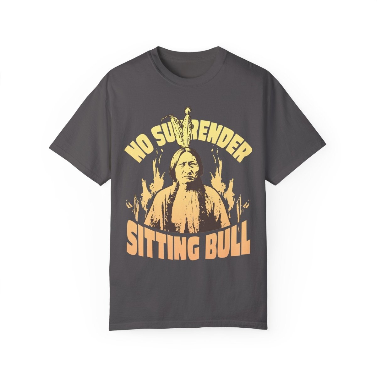 Sitting Bull No Surrender Comfort Colors Relaxed Fit Tee, 3D