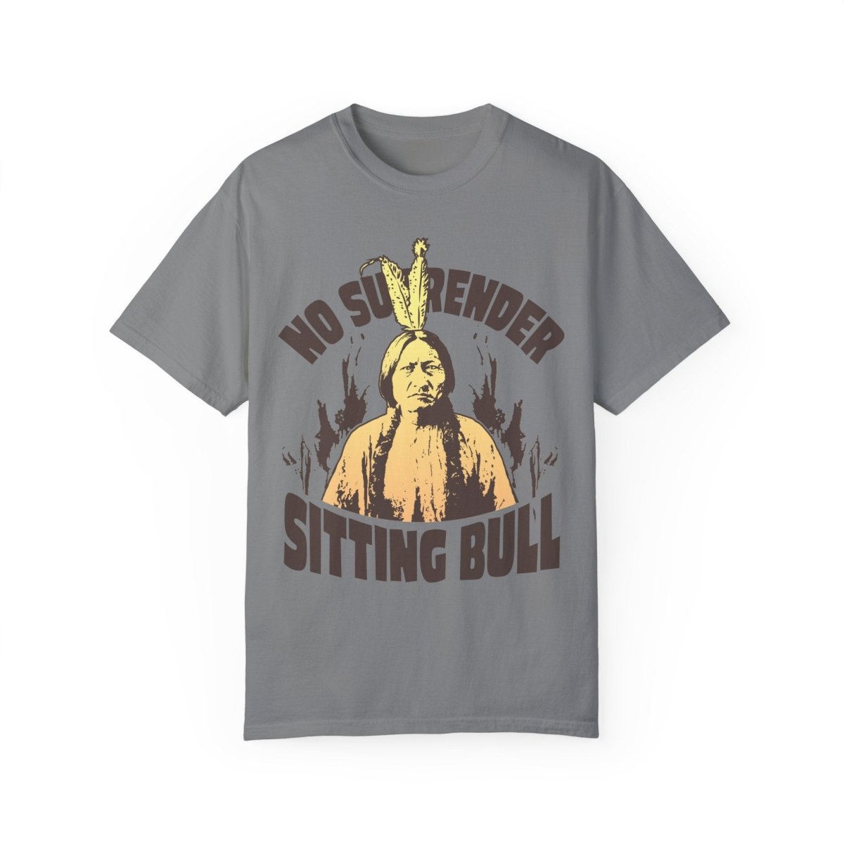 Sitting Bull No Surrender Comfort Colors Relaxed Fit Tee, 3D