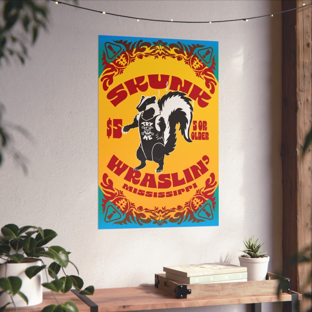 Skunk Wrestling Premium Wall Art Print, Life Lesson In Failure - Turn It Beautiful