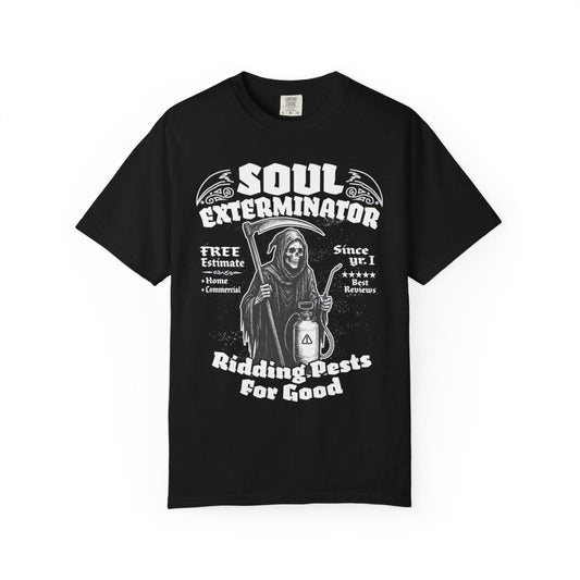 Soul Exterminators Funny Comfort Colors Relaxed Fit Soft Tee, Grim Reaper Pest Control Dark Humor Favorite