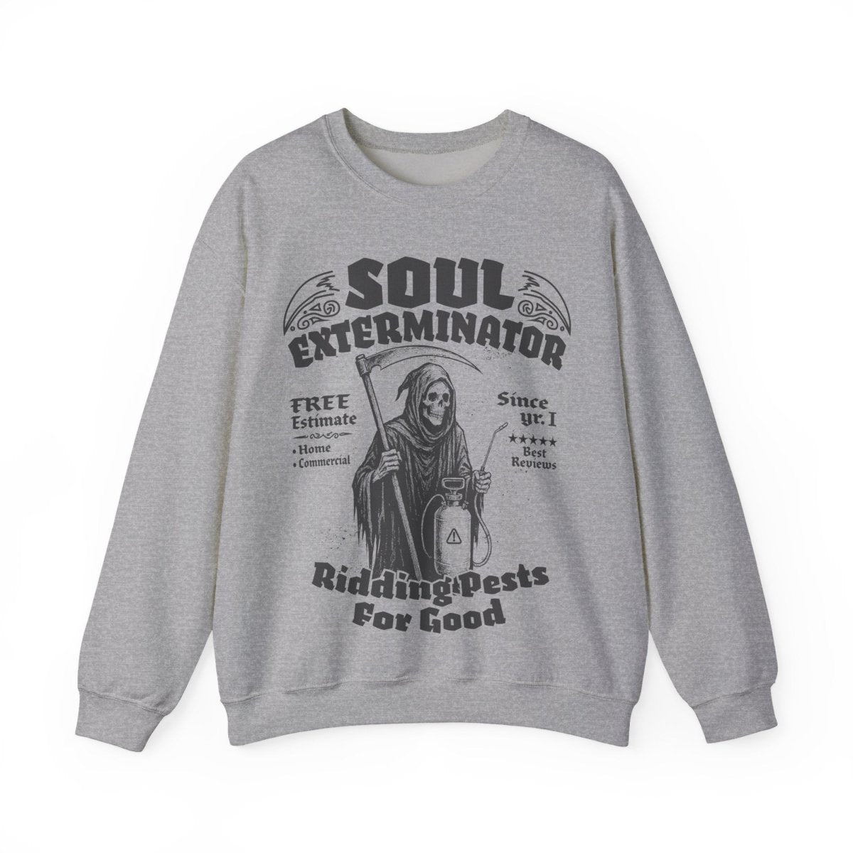 Soul Exterminators Funny Fleece Fall Sweatshirt, Grim Reaper Pest Control, Spooky Style Halloween