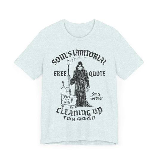 Soul Janitor Premium T-Shirt Cleaning Up For Good