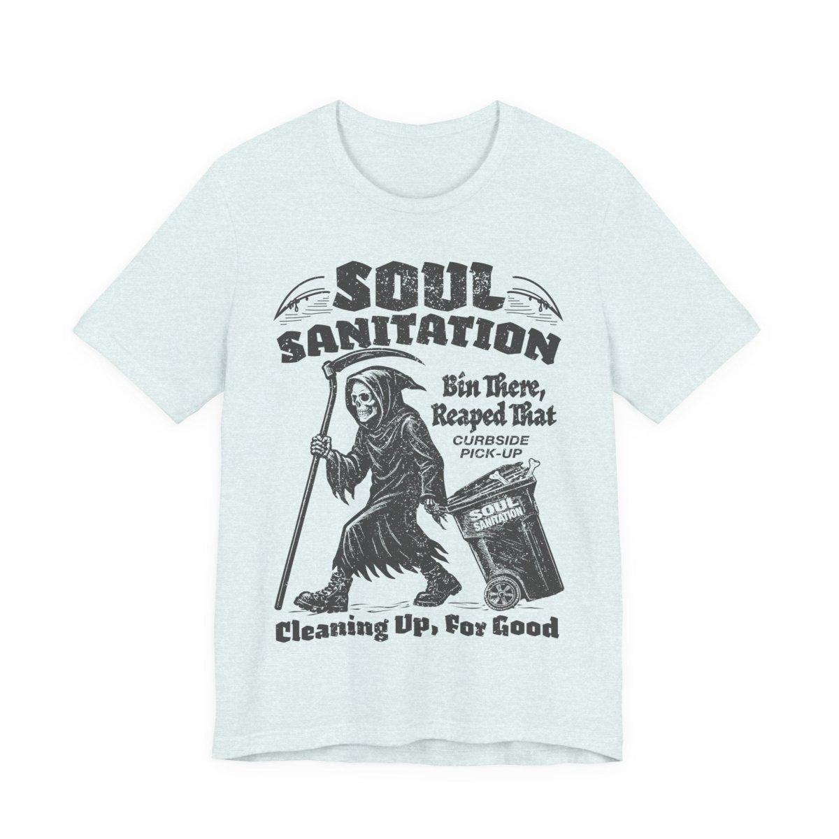 Soul Sanitation Garbage Collector Dark Humor Grim Reaper Pun Funny Gothic Graphic Novel Halloween Horror Fan Shirt Spooky Style Gift