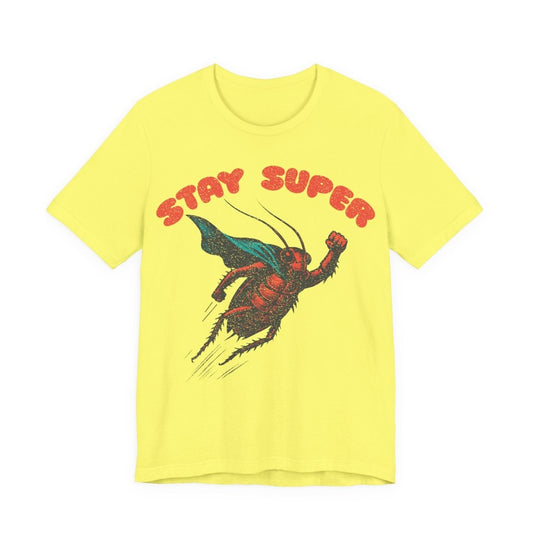 Stay Super Roach Premium T-Shirt, Funny Super Hero, Vintage Graphic Tee
