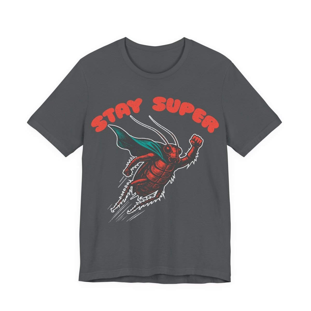 Stay Super Roach Premium T-Shirt, Funny Super Hero, Vintage Graphic Tee
