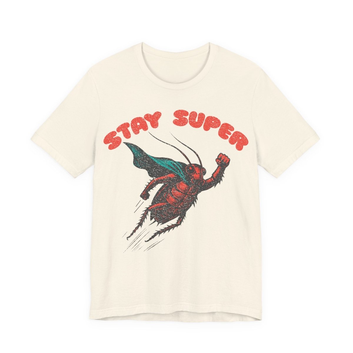 Stay Super Roach Premium T-Shirt, Funny Super Hero, Vintage Graphic Tee