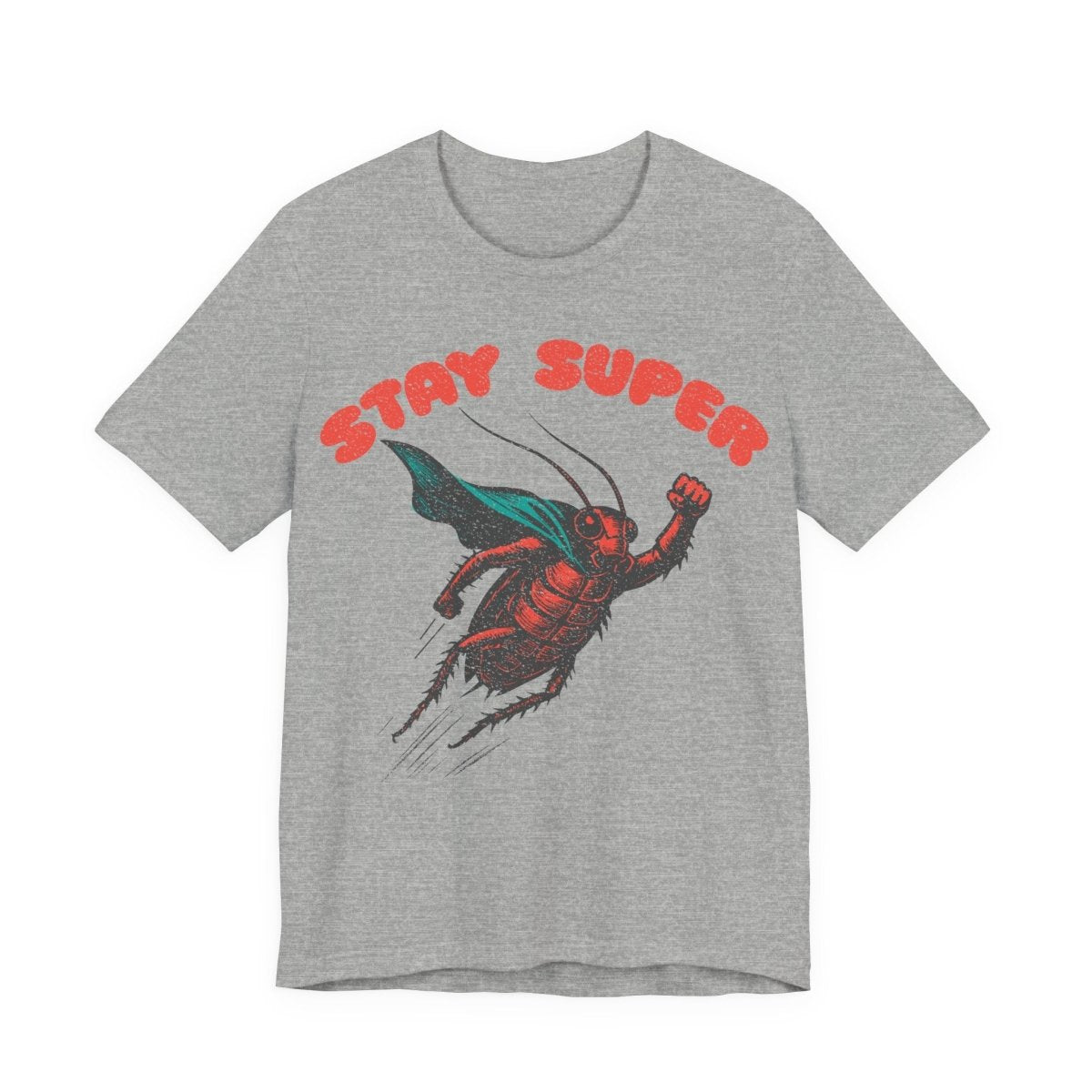 Stay Super Roach Premium T-Shirt, Funny Super Hero, Vintage Graphic Tee