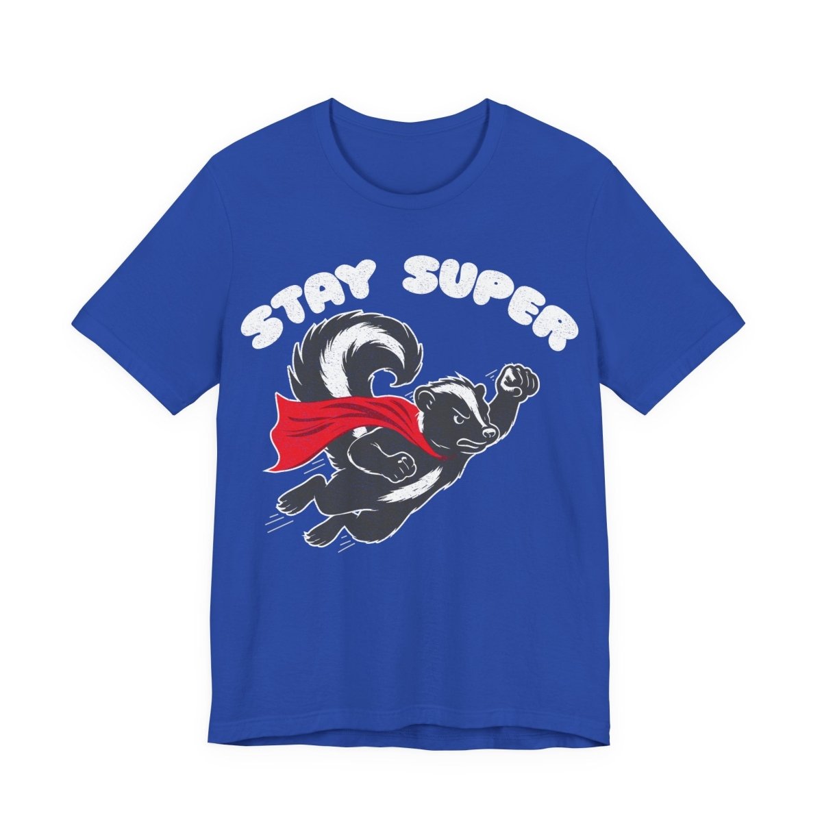Stay Super Skunk Tee Funny Antihero Parody T-Shirt for Dad Jokes, Bosses, and Sarcastic Souls, Funny Dark Humor Parody Gift