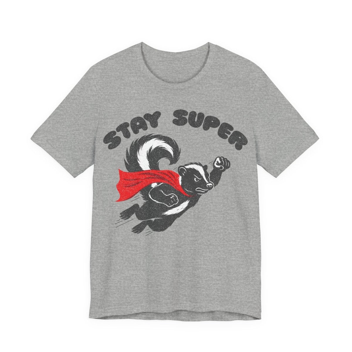 Stay Super Skunk Tee Funny Antihero Parody T-Shirt for Dad Jokes, Bosses, and Sarcastic Souls, Funny Dark Humor Parody Gift