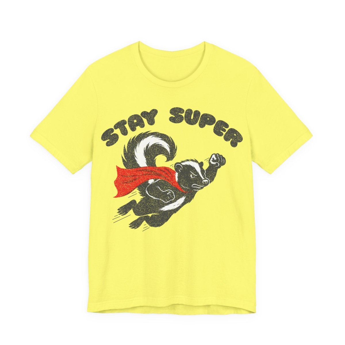 Stay Super Skunk Tee Funny Antihero Parody T-Shirt for Dad Jokes, Bosses, and Sarcastic Souls, Funny Dark Humor Parody Gift