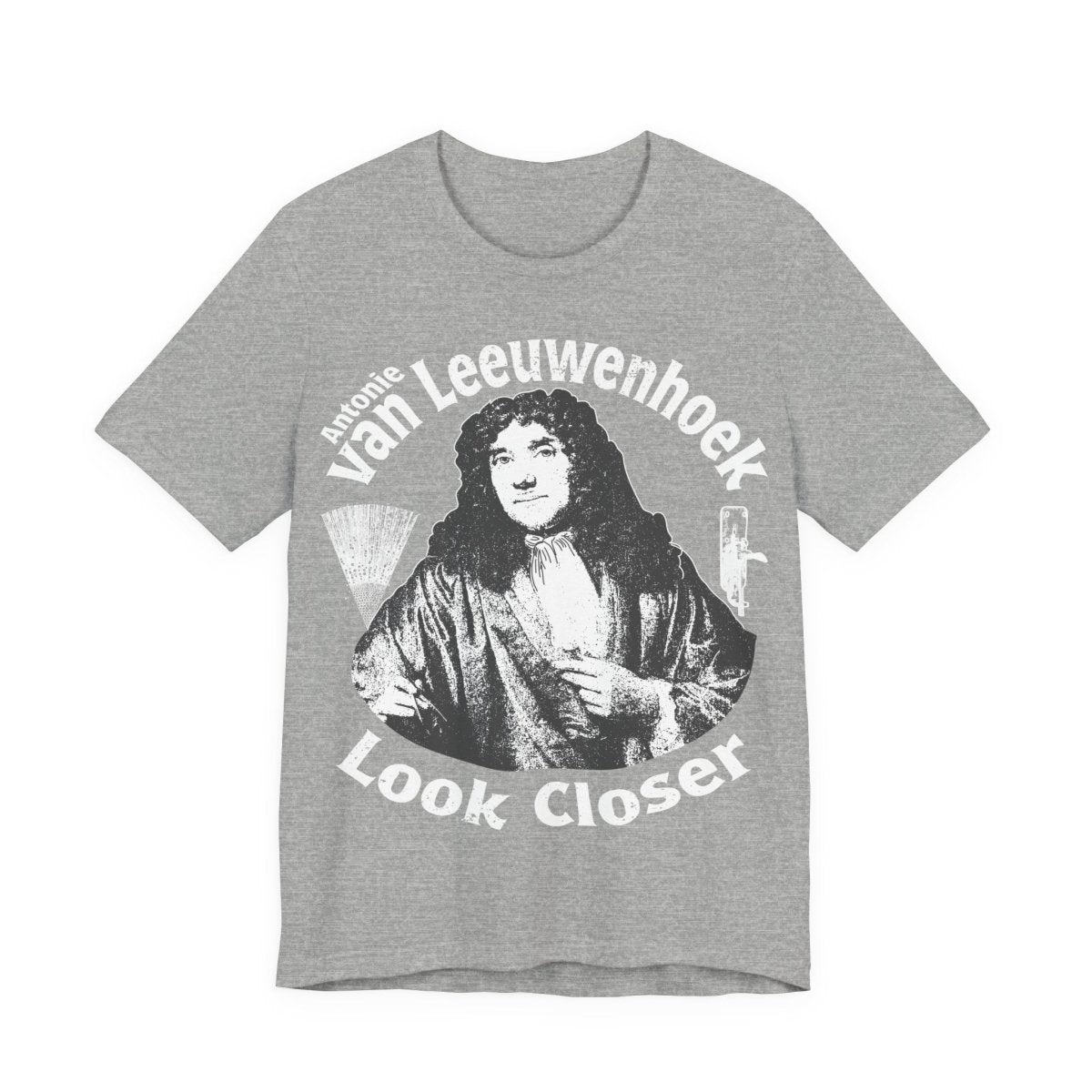 STEAM Hero Van Leeuwenhoek Look Closer Father Of Microbiology Premium T shirt Nerd Gift, School Study Smart STEM Microscope