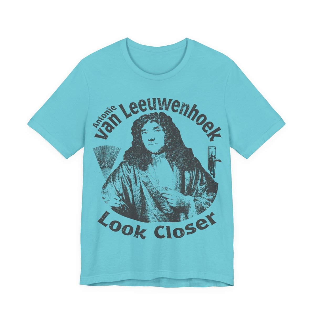 STEAM Hero Van Leeuwenhoek Look Closer Father Of Microbiology Premium T shirt Nerd Gift, School Study Smart STEM Microscope