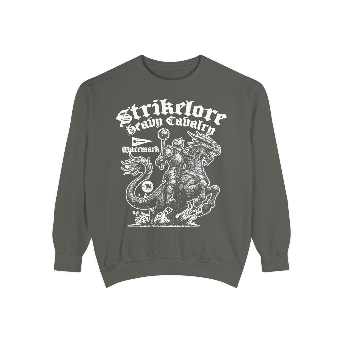 Strikelore Mounted Knights Heavy Cavalry of Macemark Comfort Colors Garment - Dyed Luxury Sweatshirt