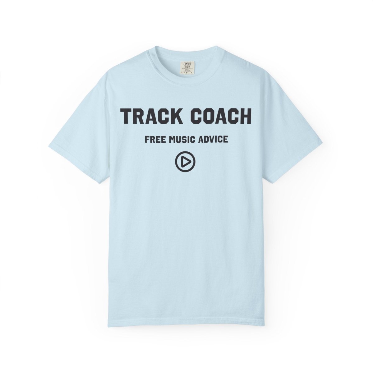 Track Coach Free Music Advice Funny Comfort Colors Relaxed Fit Soft Tee