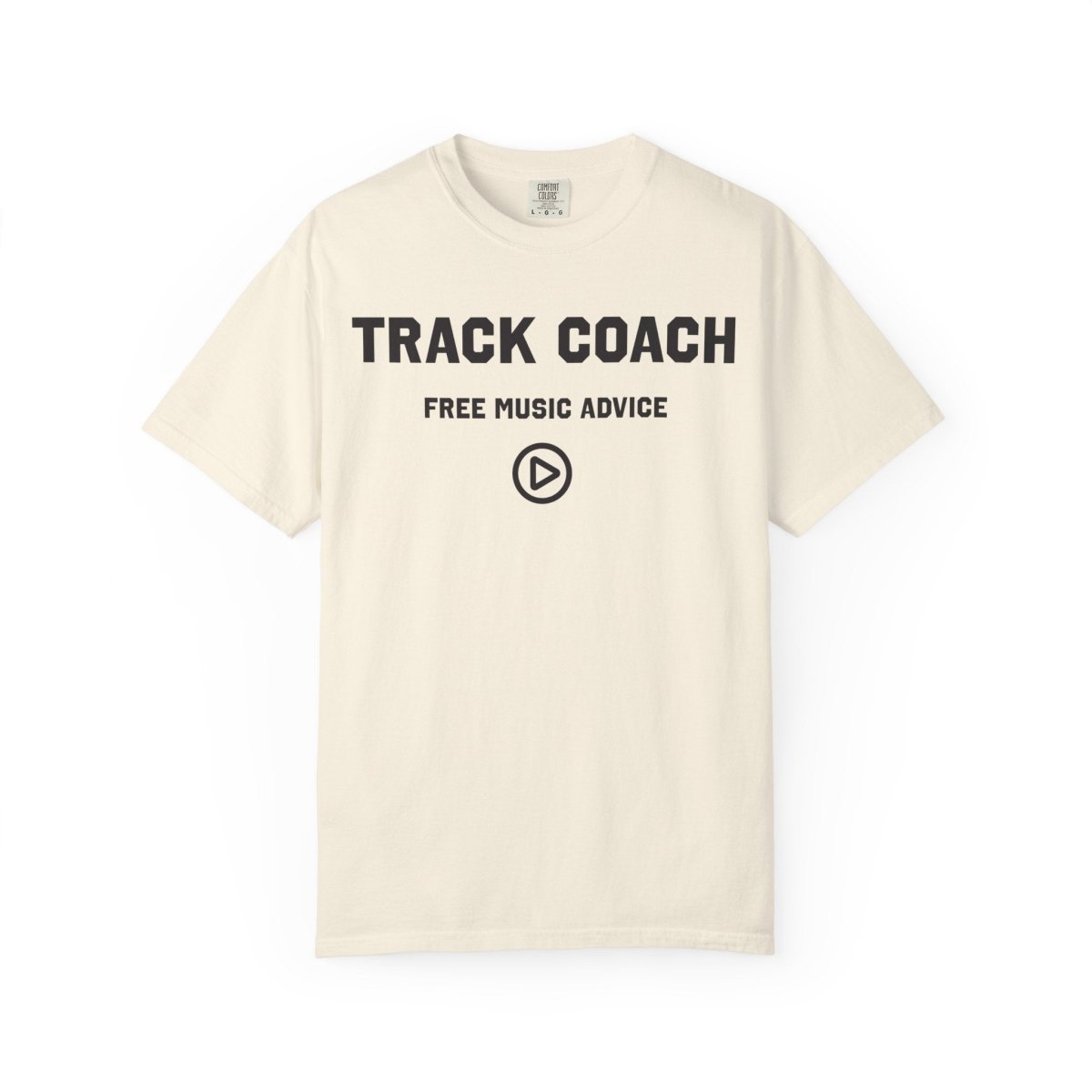 Track Coach Free Music Advice Funny Comfort Colors Relaxed Fit Soft Tee