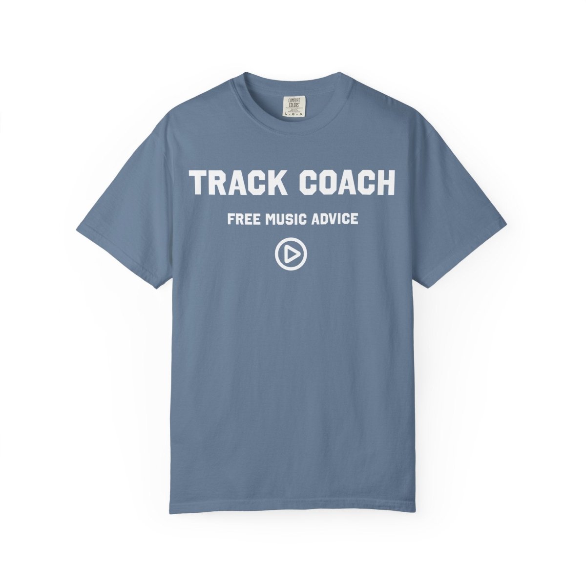 Track Coach Free Music Advice Funny Comfort Colors Relaxed Fit Soft Tee