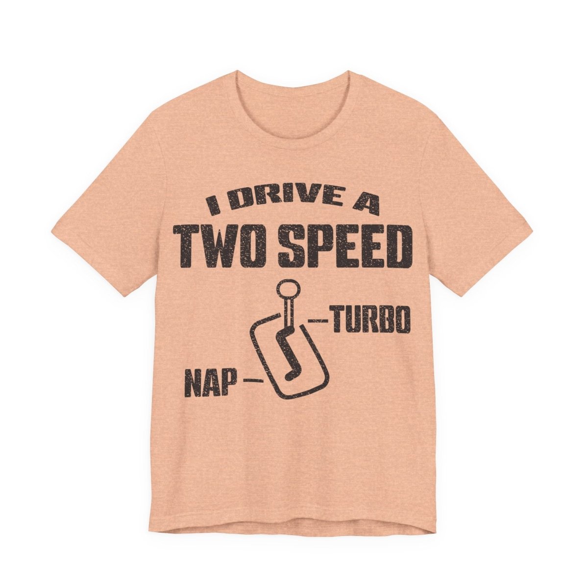 Two Speed Driver Premium T-Shirt, Nap and Turbo, Funny