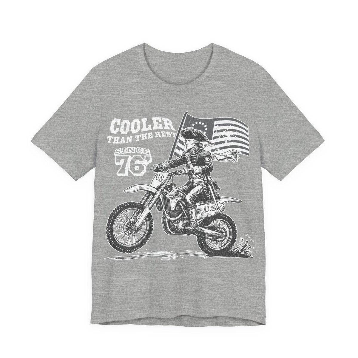 Washington's Dirt Bike Ride T shirt, Cooler Than The Rest, US Since 76, America, July 4th, Famous History