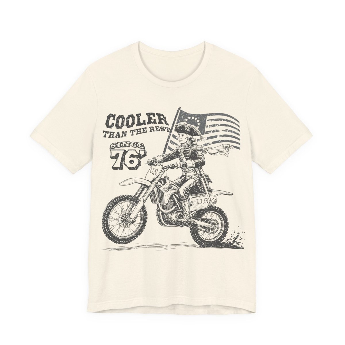 Washington's Dirt Bike Ride T shirt, Cooler Than The Rest, US Since 76, America, July 4th, Famous History