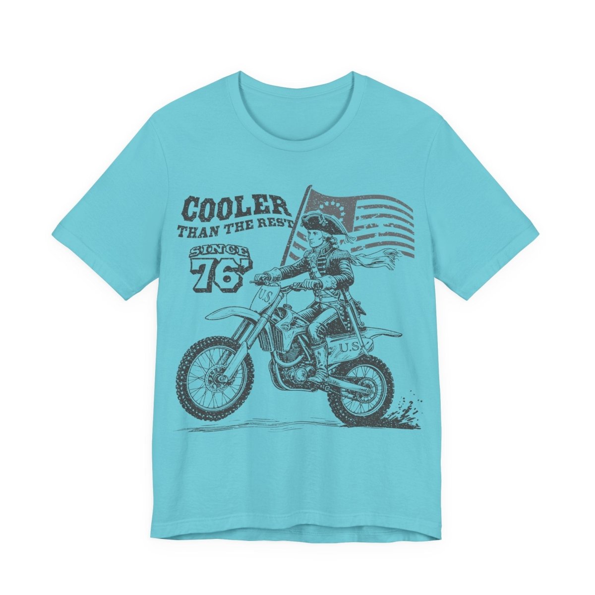 Washington's Dirt Bike Ride T shirt, Cooler Than The Rest, US Since 76, America, July 4th, Famous History