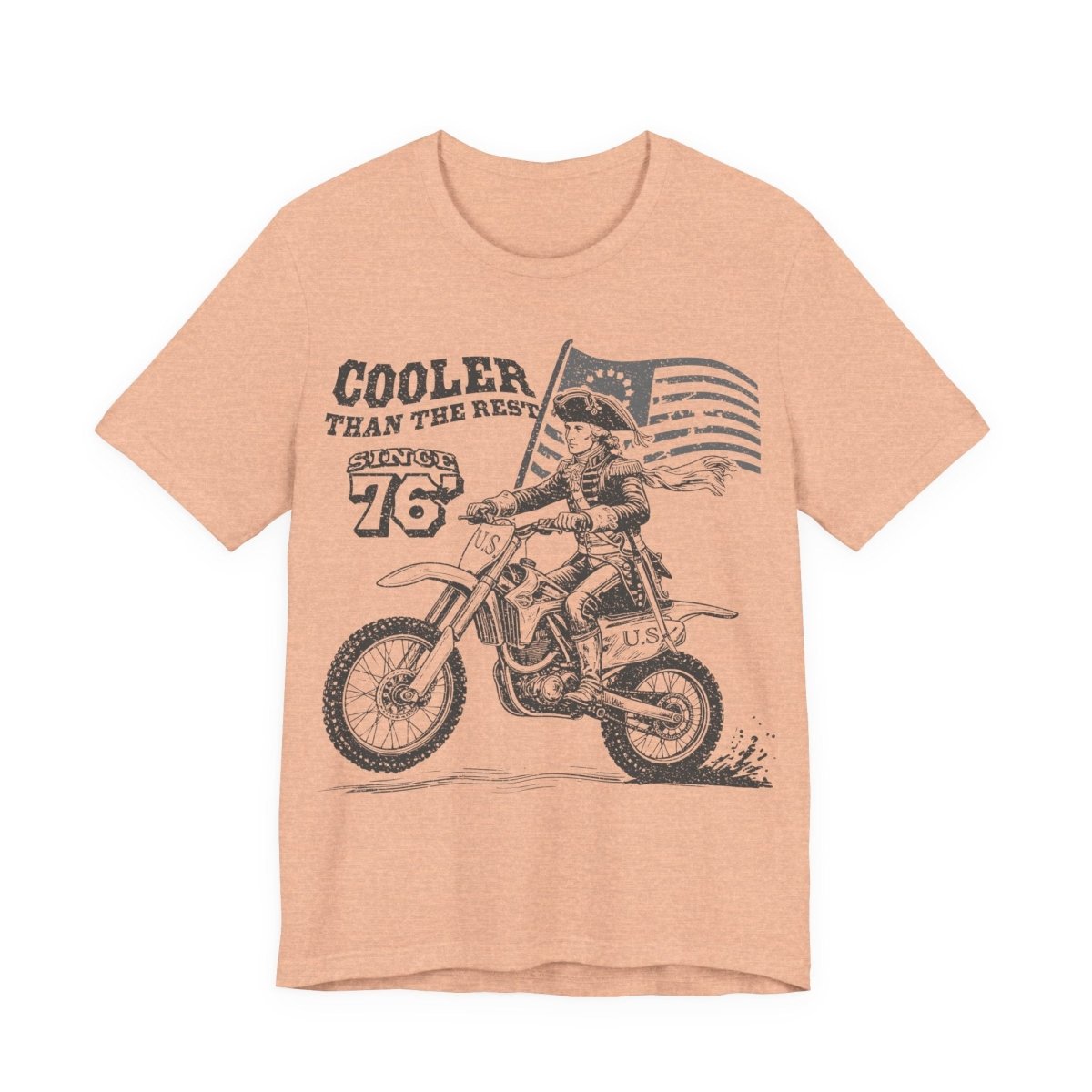 Washington's Dirt Bike Ride T shirt, Cooler Than The Rest, US Since 76, America, July 4th, Famous History