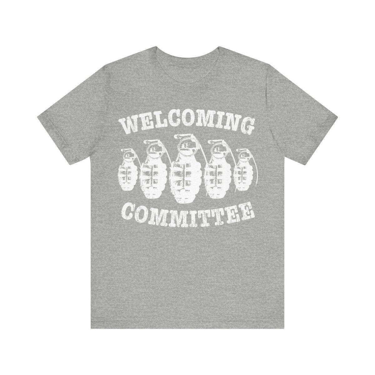 Welcoming Committee Funny Premium T-Shirt, Grenades Surprise