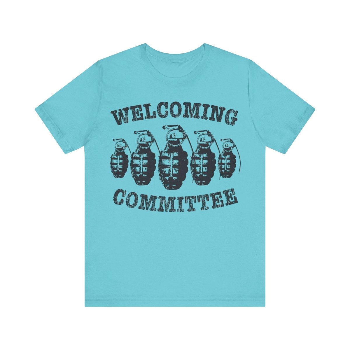 Welcoming Committee Funny Premium T-Shirt, Grenades Surprise