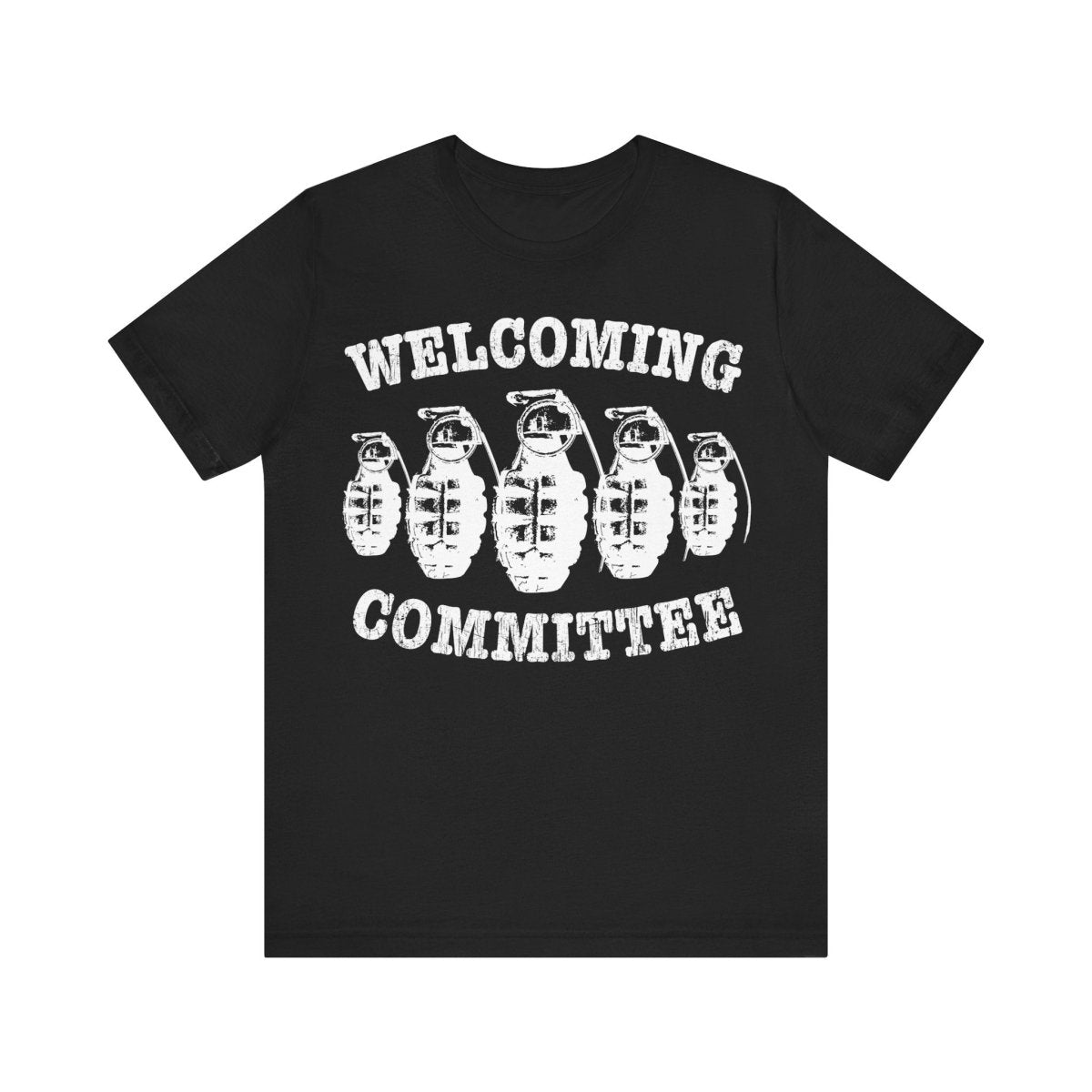 Welcoming Committee Funny Premium T-Shirt, Grenades Surprise