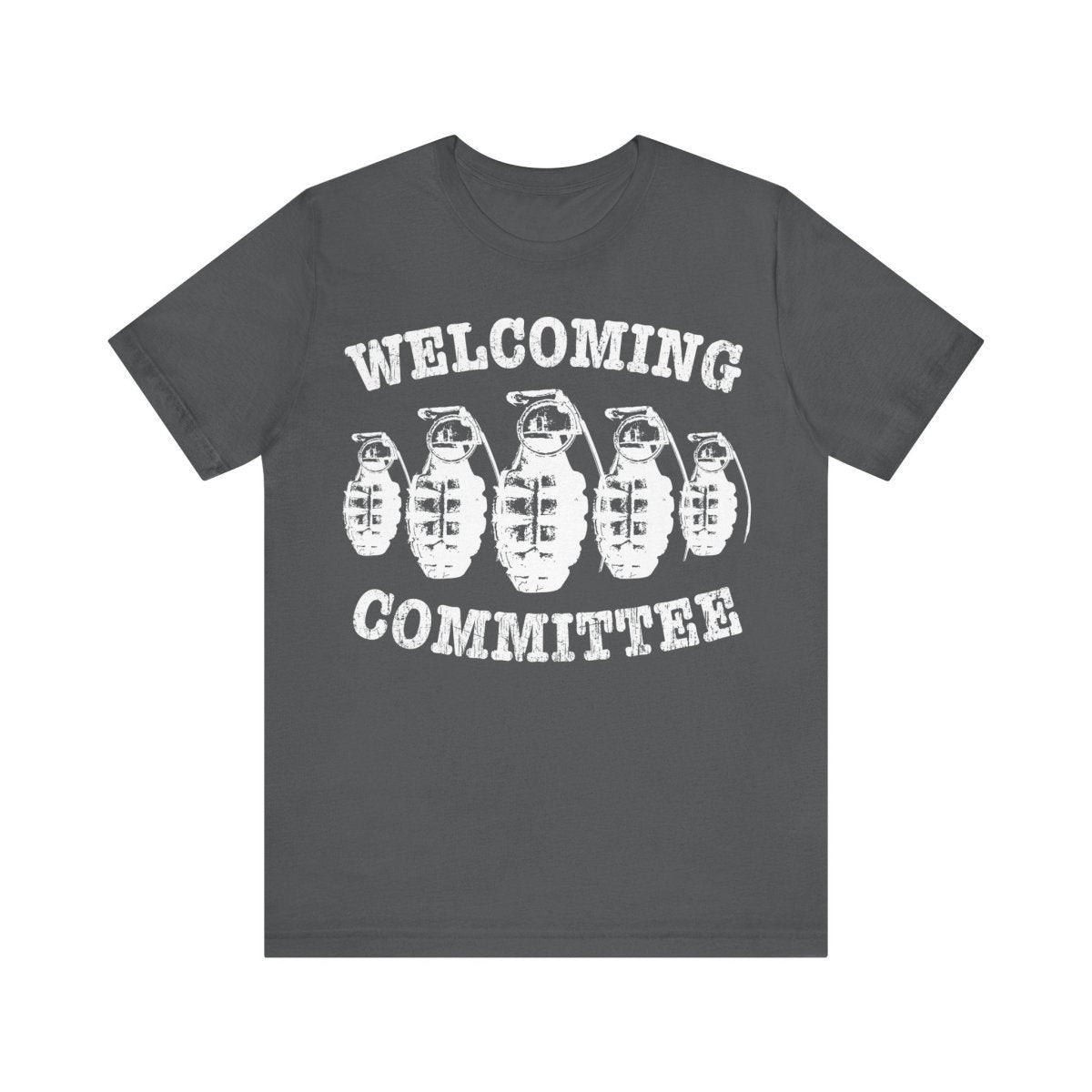 Welcoming Committee Funny Premium T-Shirt, Grenades Surprise