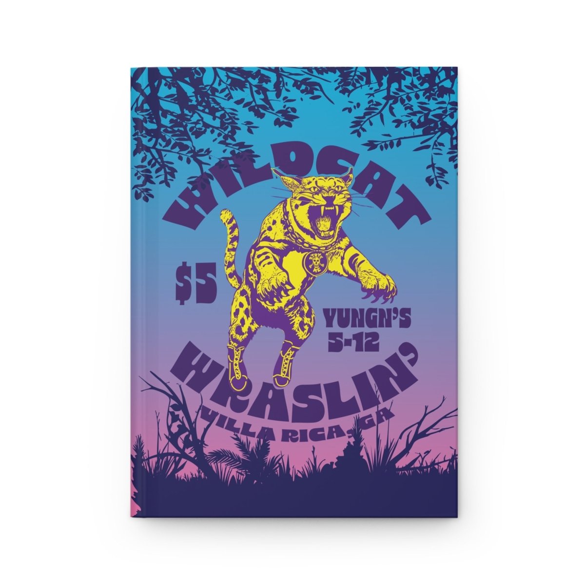 Wildcat Wrestling Hardcover Journal or Notebook, Face Challenges Inspiration