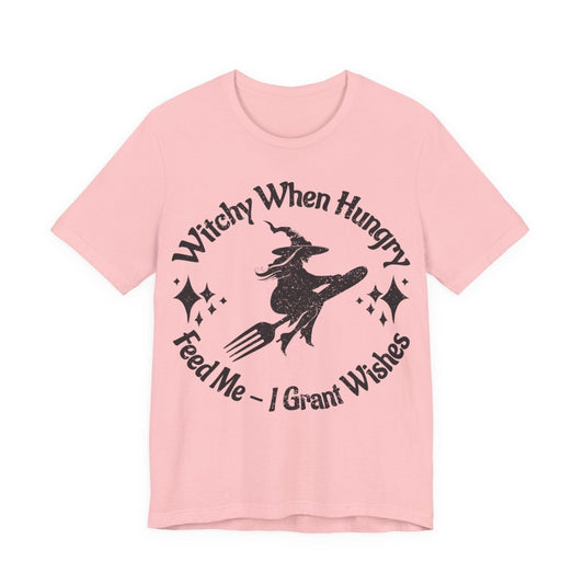 Witchy When Hungry Premium T shirt, Feed Me Funny Foodie, Wishes Granted, Halloween Summerween