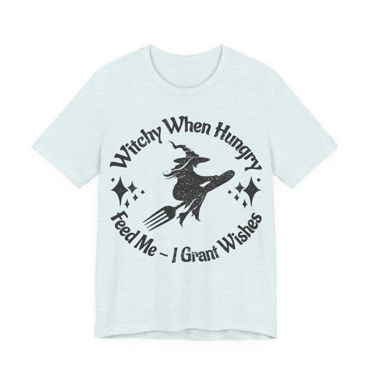 Witchy When Hungry Premium T shirt, Feed Me Funny Foodie, Wishes Granted, Halloween Summerween