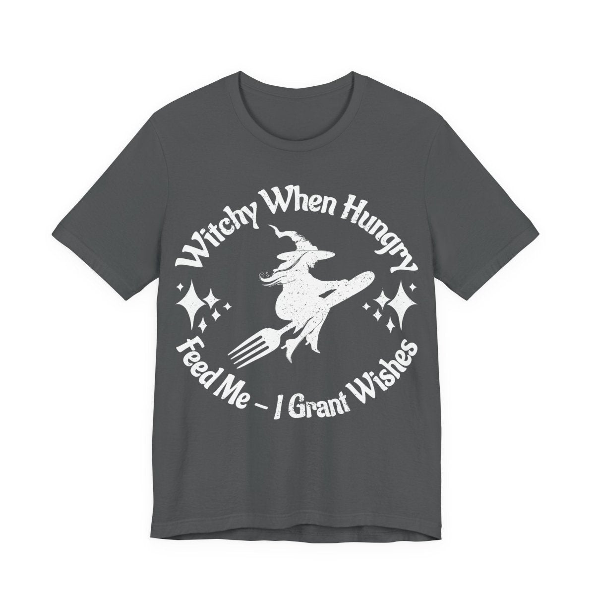 Witchy When Hungry Premium T shirt, Feed Me Funny Foodie, Wishes Granted, Halloween Summerween