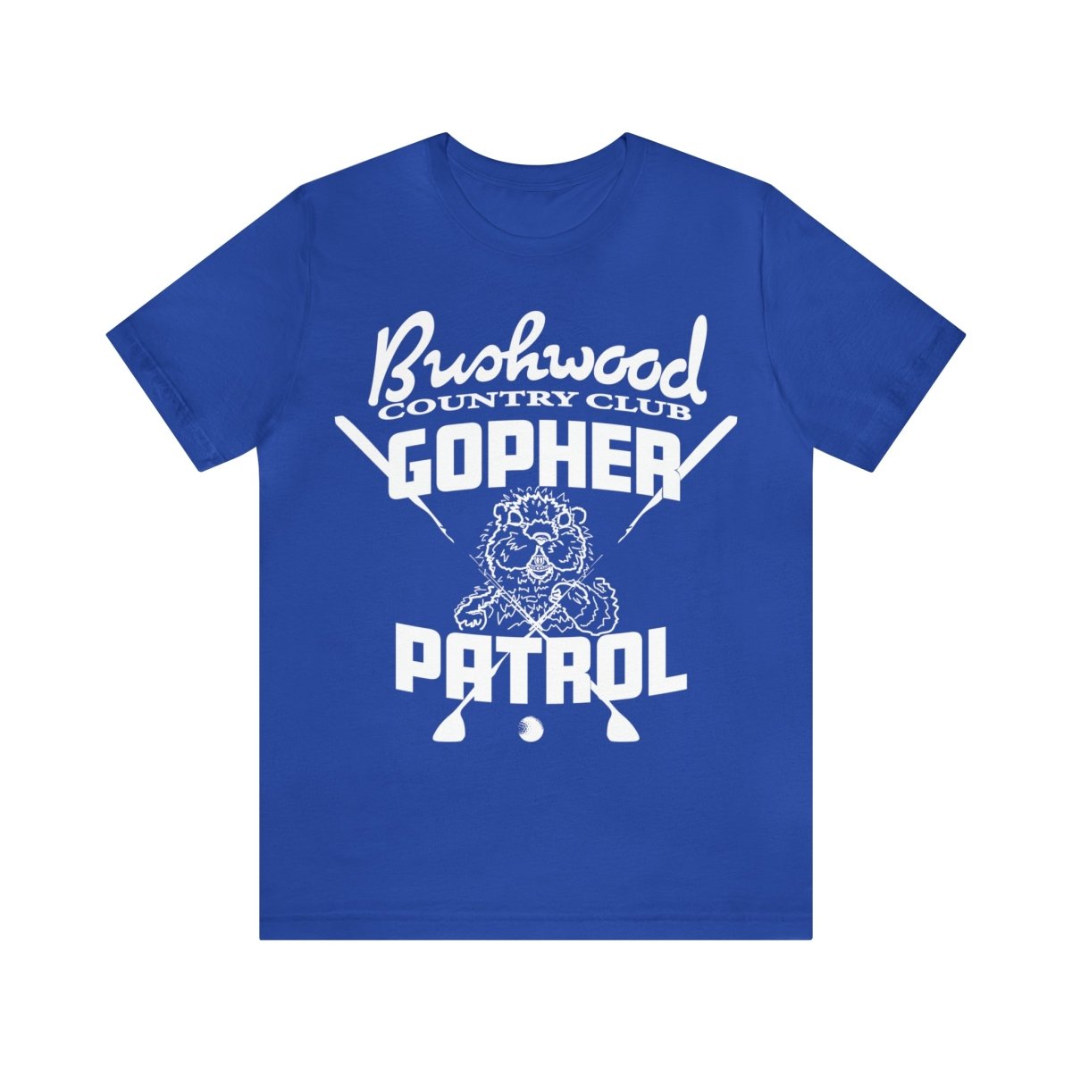 Bushwood Gopher Patrol Premium T-Shirt, Golf, Country Club, Funny