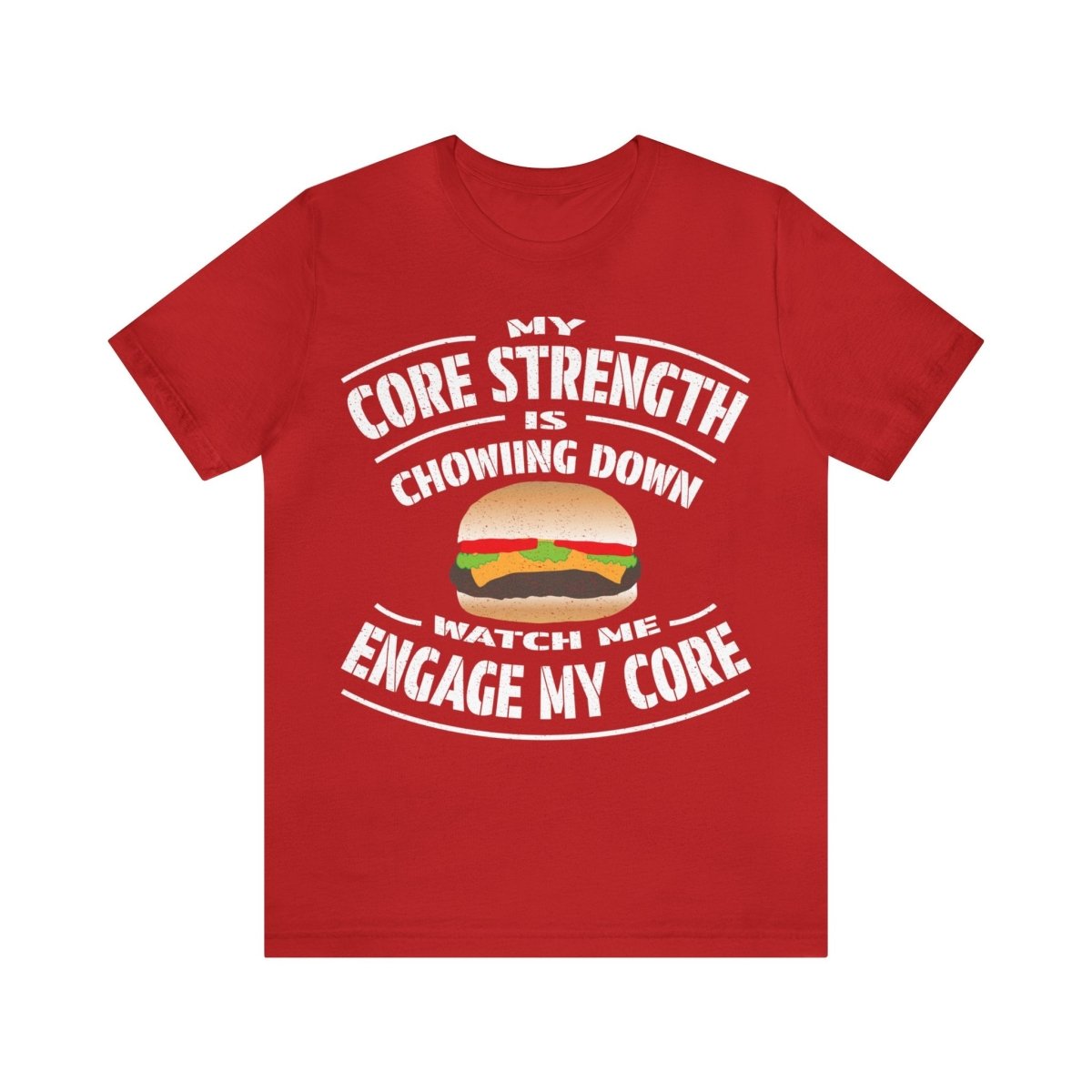 Core Strength Hamburger Premium T-Shirt, Fitness, Food