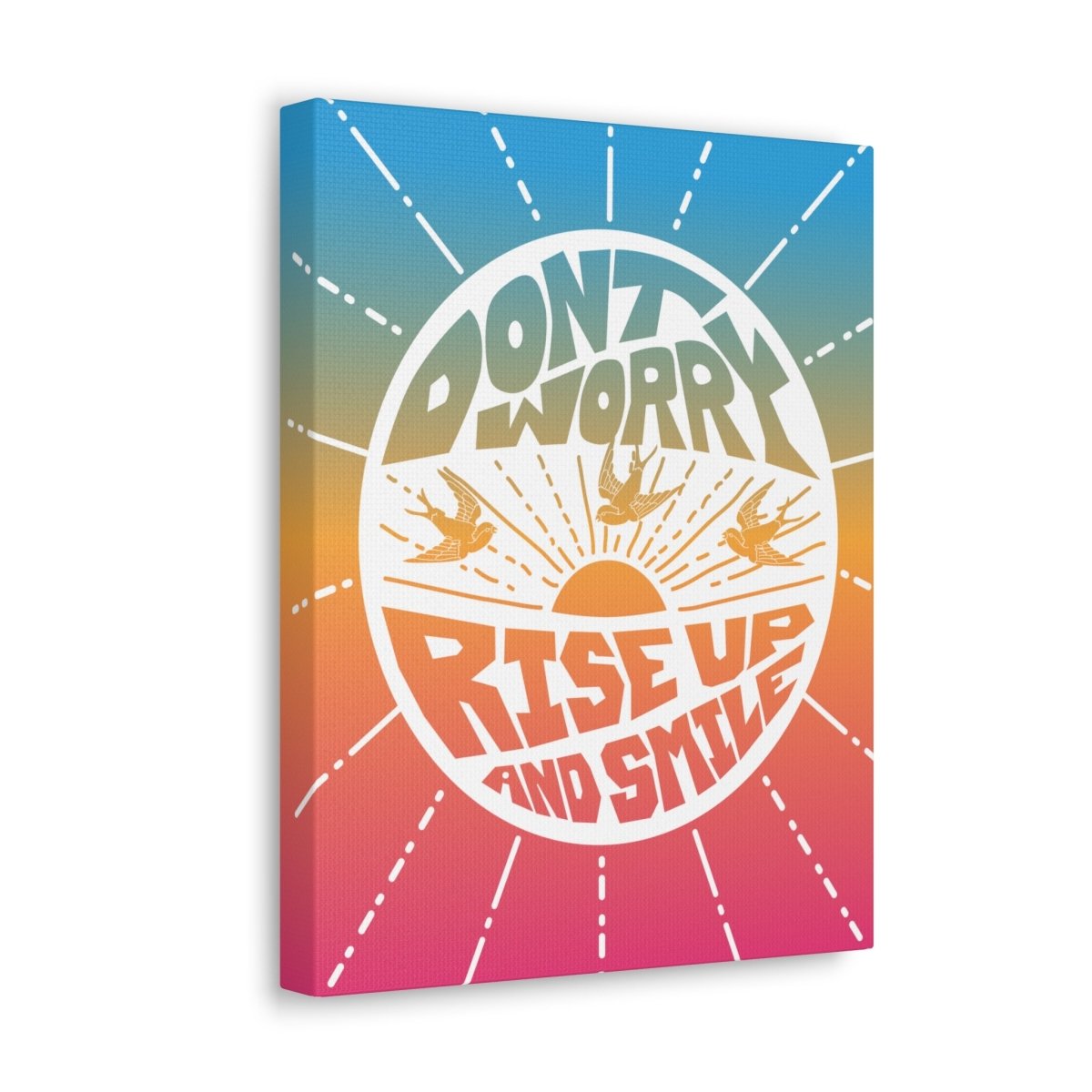 Don't Worry Wall Art Canvas Wrap, Smile, Happy, Zen, Peace, Love Gift