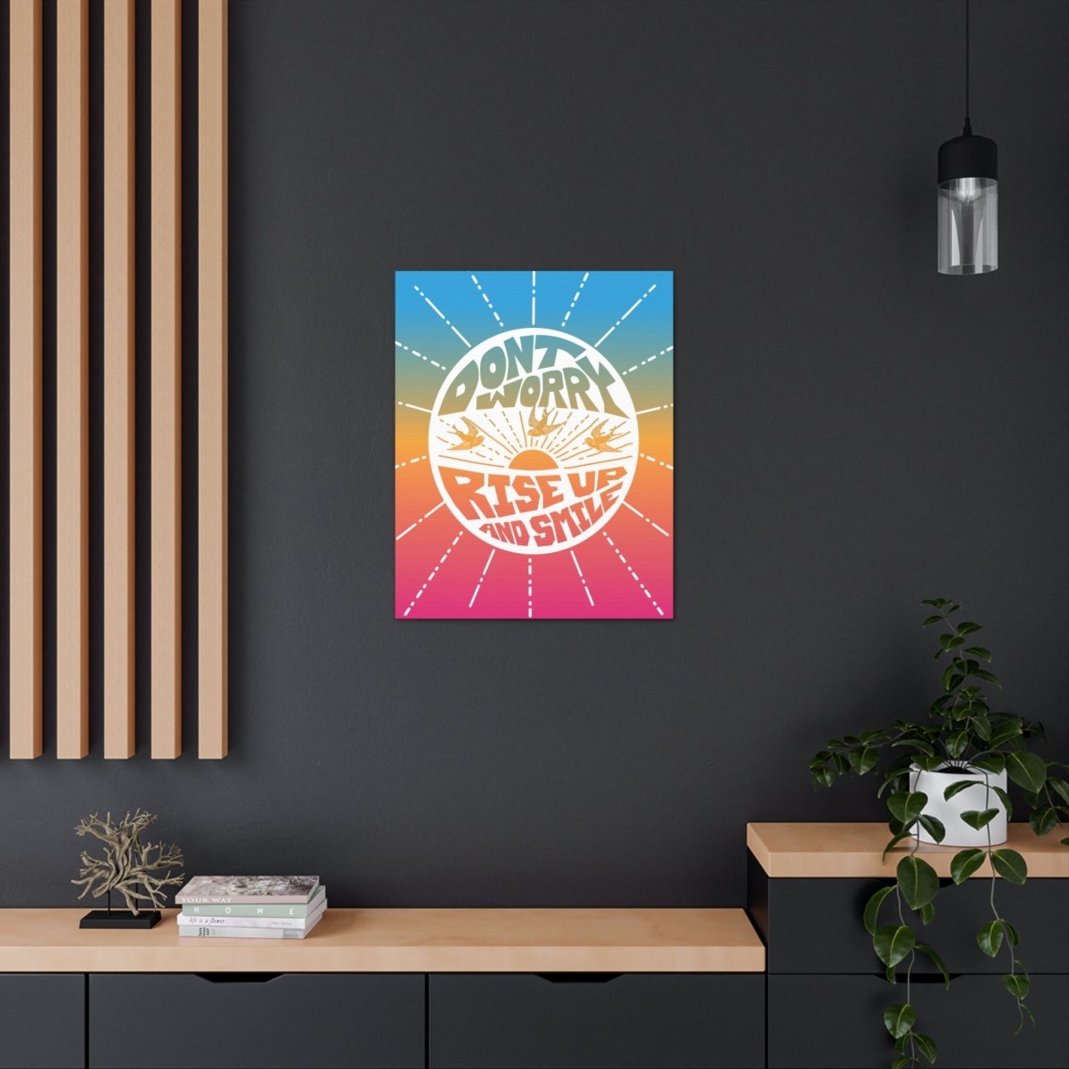 Don't Worry Wall Art Canvas Wrap, Smile, Happy, Zen, Peace, Love Gift